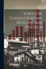 Scrittori Classici Italiani Di Economia Politica; Volume 15 af Anonymous