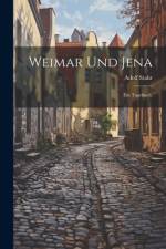 Weimar und Jena