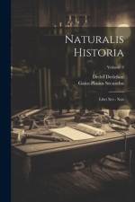 Naturalis Historia: Libri Xvi - Xxii; Volume 3 af Gaius Plinius Secundus
