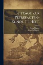 Beiträge zur Petrefacten-Kunde, III. Heft. af Georg MÃ¼nster