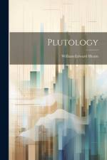 Plutology af William Edward Hearn