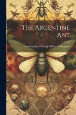 The Argentine Ant af Government Printing Office Washington