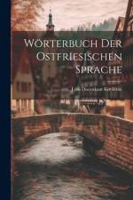Wörterbuch der ostfriesischen Sprache af J Ten Doornkaat Koolman