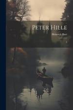 Peter Hille af Heinrich Hart