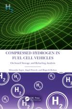 Compressed Hydrogen in Fuel Cell Vehicles af Shitanshu (Malaviya National Institute of Technology Sapre