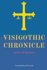 Visigothic Chronicle af John of Biclaro