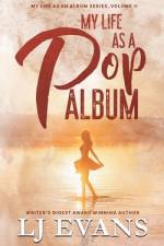 My Life as a Pop Album af Lj Evans