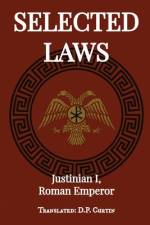 Selected Laws af Roman Emperor Justinian I