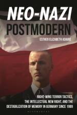Neo-Nazi Postmodern af Dr Esther Elizabeth Adaire