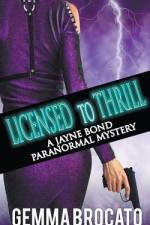 Licensed To Thrill af Brocato Gemma Brocato