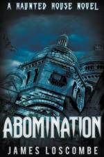 Abomination af Loscombe James Loscombe