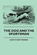 The Dog And The Sportsman