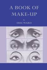 A Book Of Make-Up af Eric Ward