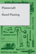 Planecraft - Hand Planing af Anon