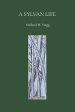Stagg, M: Sylvan Life - Michael H. Stagg af Michael H. Stagg