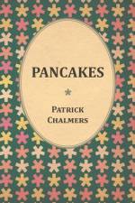 Pancakes af Patrick Chalmers