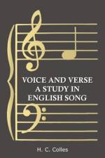 Voice and Verse - A Study in English Song af H. C. Colles