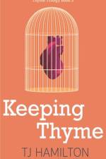 Keeping Thyme af Tj Hamilton