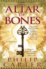 Altar of Bones af Philip Carter