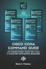 Cisco CCNA Command Guide af Ramon Nastase