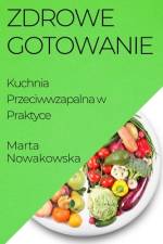 Zdrowe Gotowanie af Marta Nowakowska