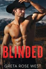 Blinded af Greta Rose West
