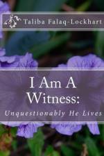 I Am A Witness af Taliba Falaq-Lockhart