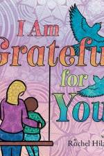 I Am Grateful for YOU!