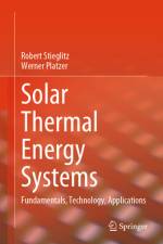 Solar Thermal Energy Systems af Robert Stieglitz