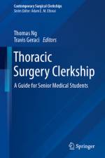Thoracic Surgery Clerkship af Thomas Ng