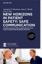 New Horizons in Patient Safety: Safe Communication af Lisa Day