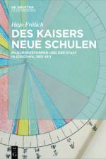 Des Kaisers neue Schulen af Hajo Froelich