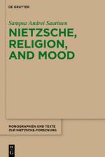 Nietzsche, Religion, and Mood af Sampsa Andrei Saarinen