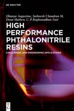 High Performance Phthalonitrile Resins af Satheesh Chandran