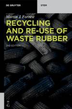 Recycling and Re-Use of Waste Rubber af Martin J Forrest