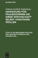Die besonder Pfichten und Geschafte einer guter Hausmutter ...