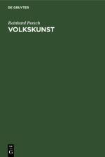Volkskunst af Peesch Reinhard Peesch