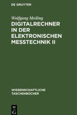 Digitalrechner in der elektronischen Metechnik II af Meiling Wolfgang Meiling