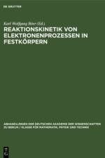 Reaktionskinetik von Elektronenprozessen in Festkorpern