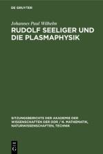 Rudolf Seeliger und die Plasmaphysik af Wilhelm Johannes Paul Wilhelm