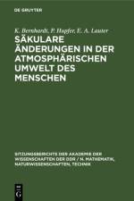Sakulare Anderungen in der atmospharischen Umwelt des Menschen af Bernhardt Hupfer Lauter K. P. E. A. Bernhardt Hupfer Lauter