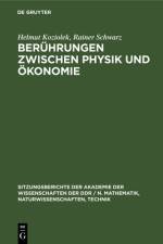 Beruhrungen zwischen Physik und Okonomie af Koziolek Schwarz Helmut Rainer Koziolek Schwarz