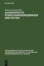 Ausgewahlte Forschungsergebnisse der Physik