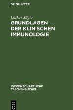 Grundlagen der Klinischen Immunologie af Jager Lothar Jager