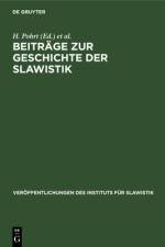 Beitrage zur Geschichte der Slawistik