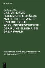Caspar David Friedrichs Gemalde â€žAbtei im Eichwald