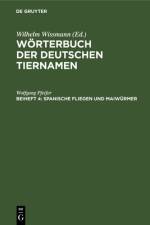 Spanische Fliegen und Maiwurmer af Pfeifer Wolfgang Pfeifer