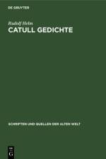 Catull Gedichte af Helm Rudolf Helm