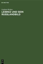 Leibniz und sein Russlandbild af Richter Liselotte Richter