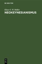 Neokeynesianismus af Muller Klaus O. W. Muller